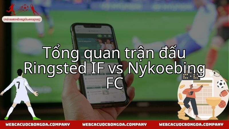 Ringsted IF đón Nykobing FC: Cuộc chiến David và Goliath trên sân cỏ.